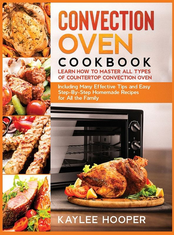 Convection Oven Cookbook (Hardcover) Z46918